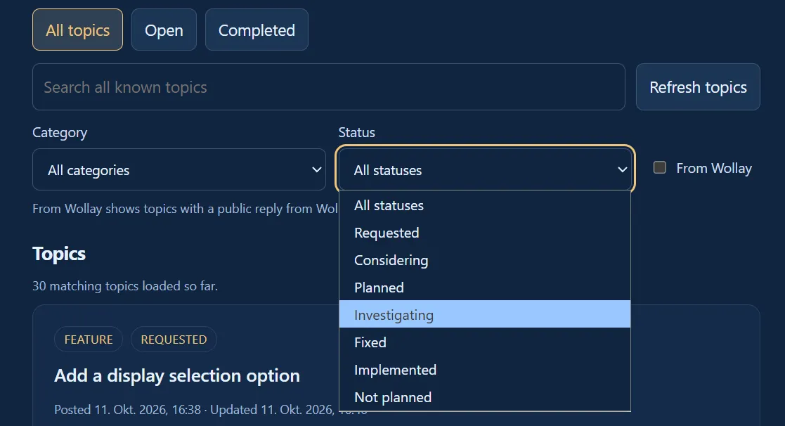 The status filter showing Requested, Considering, Planned, Investigating, Fixed, Implemented and Not planned, with topic timestamps below.